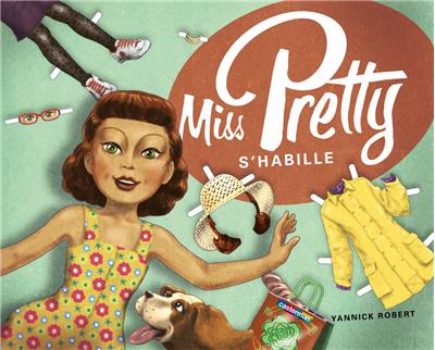 Miss Pretty s'habille