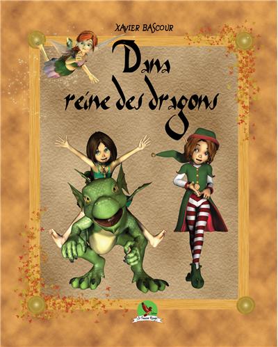 Dana, reine des dragons