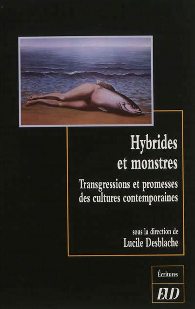 Hybrides et monstres