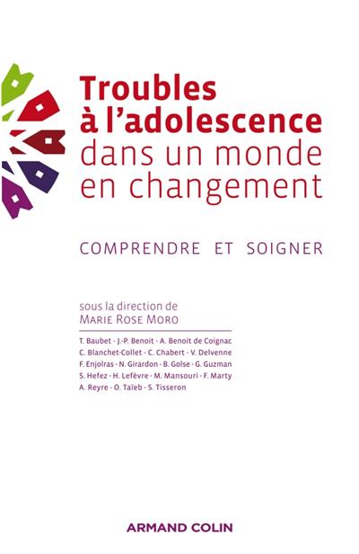 Troubles de l'adolescence dans un monde de changement