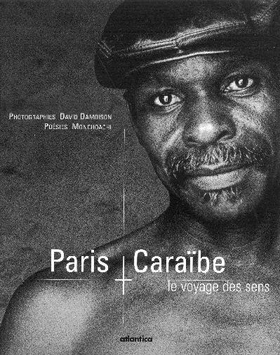 Paris Caraïbes, le voyage des sens