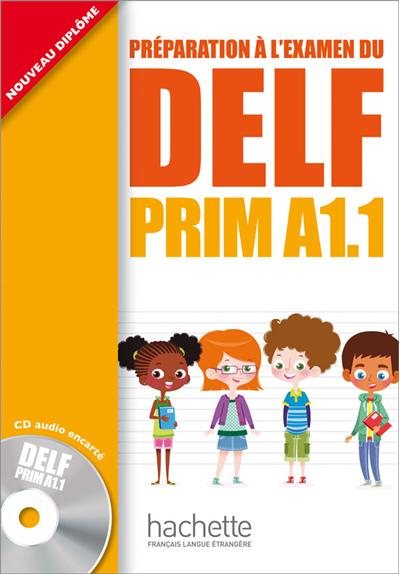 Préparation à l'examen du DELF PRIM A1.1