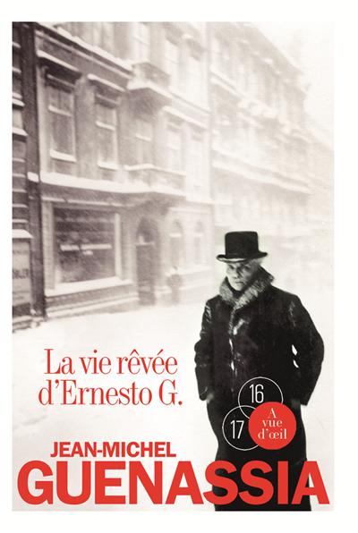 La vie rêvée d'Ernesto G.