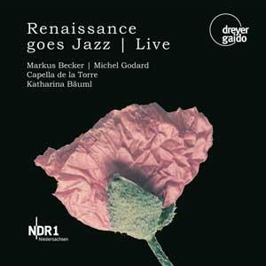 Renaissance goes jazz - live