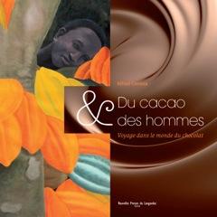 Du cacao et des hommes - Alfred Conesa - broché