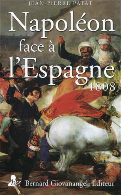 Napoléon face à l'Espagne, 1808