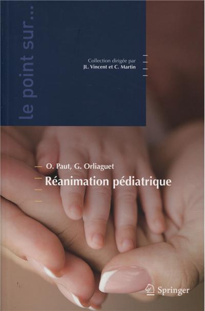 La réanimation pédiatrique
