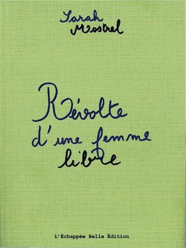 Révolte d'une femme libre
