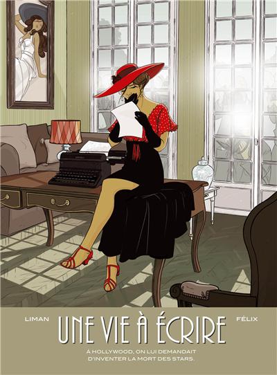 Une vie à écrire - histoire complète