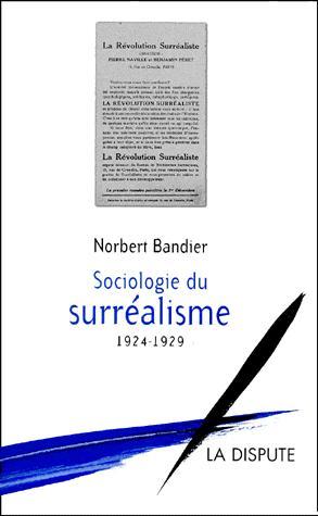 Sociologie du surréalisme