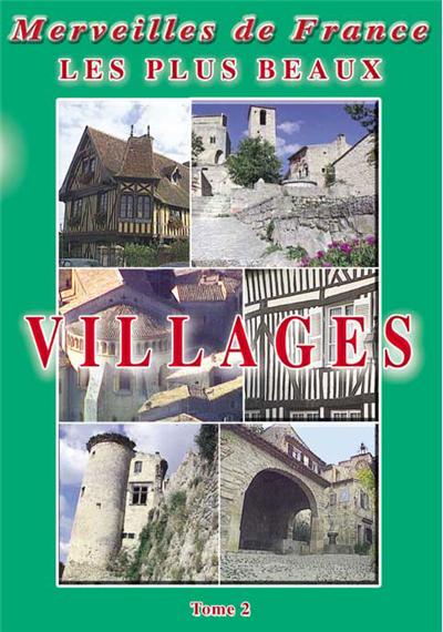 Les plus beaux villages n°2 : Alba-la Romaine, Barfleur, St Guilhem…. - DVD Documentaire - TOURISME - Vidéotel