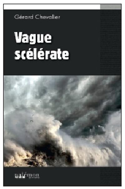 La vague scélérate