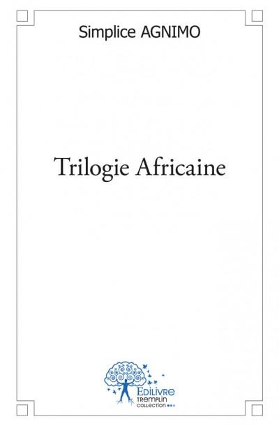 Trilogie africaine