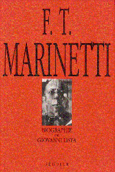 Marinetti - Giovanni Lista - broché