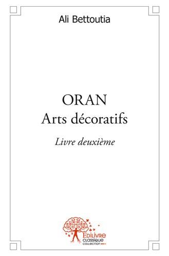 Oran arts decoratifs livre deu