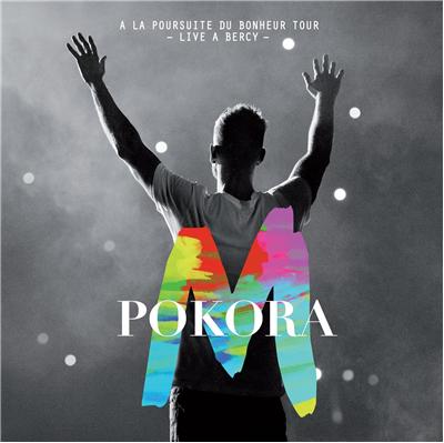 A la poursuite du bonheur - Live à Bercy