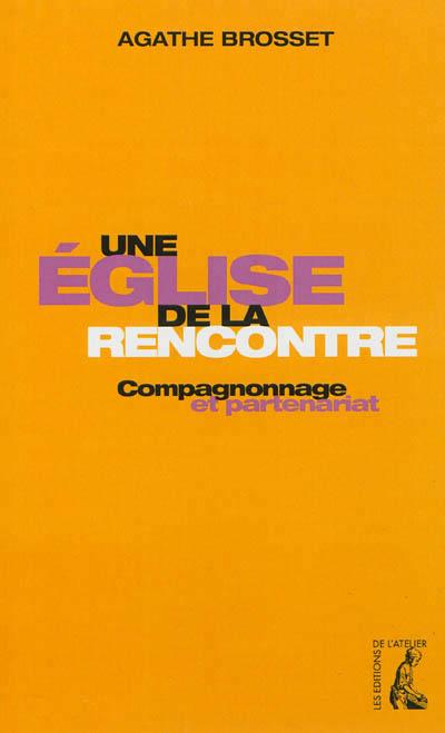 Une église de la rencontre