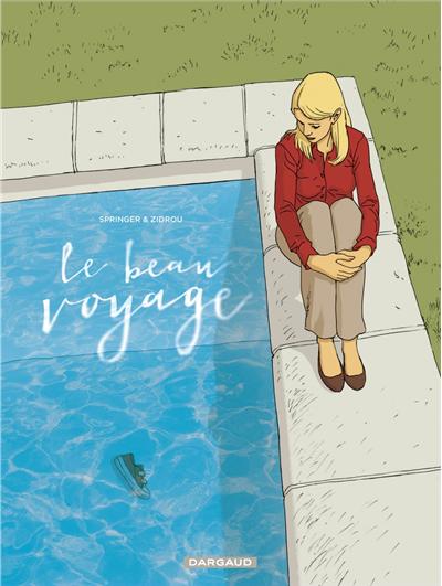 Le Beau Voyage - Beau Voyage (Le) - one-shot