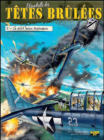 L'Escadrille des Têtes Brûlées - La mort selon Boyington