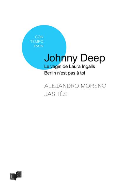 Johnny depp / le vagin de laura ingalls / berlin n'est