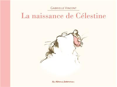 La naissance de Célestine