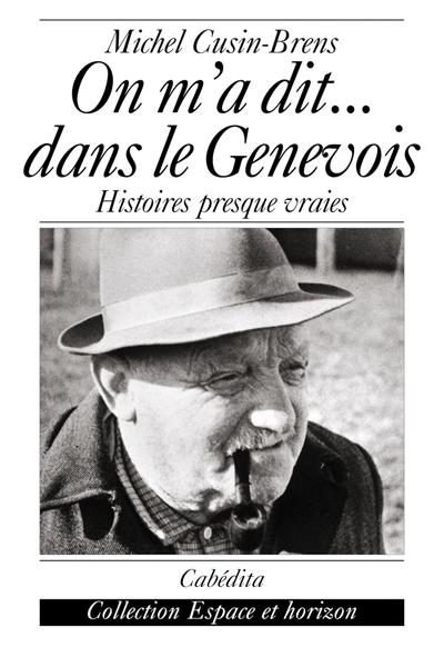 On m'a dit… dans le Genevois