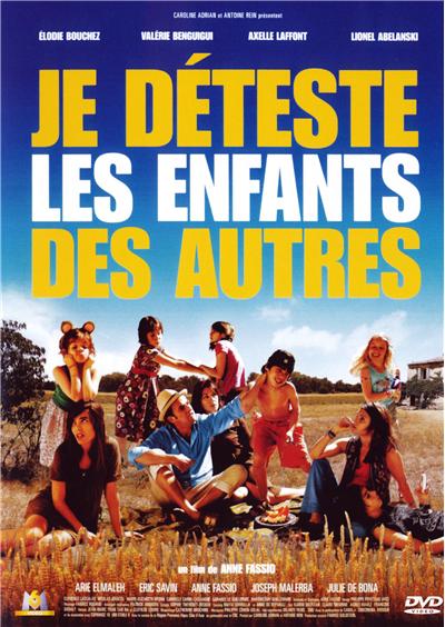 Je déteste les enfants des autres