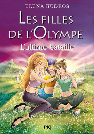 Les filles de l'Olympe - tome 6 Le dernier souhait