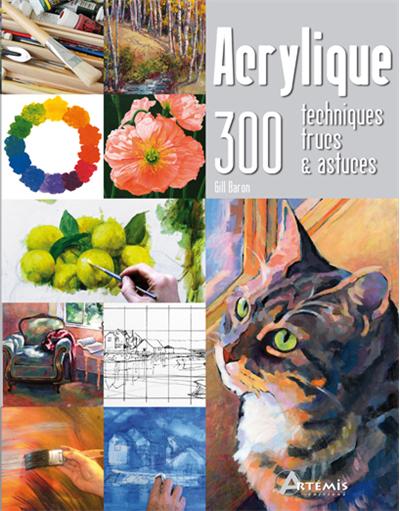 Astuces, conseils et informations sur la peinture acrylique