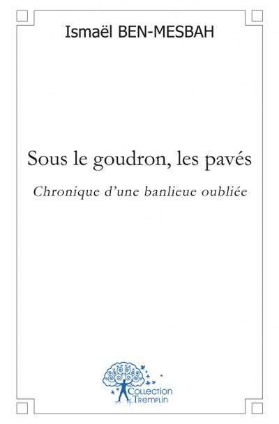 Sous le goudron, les paves