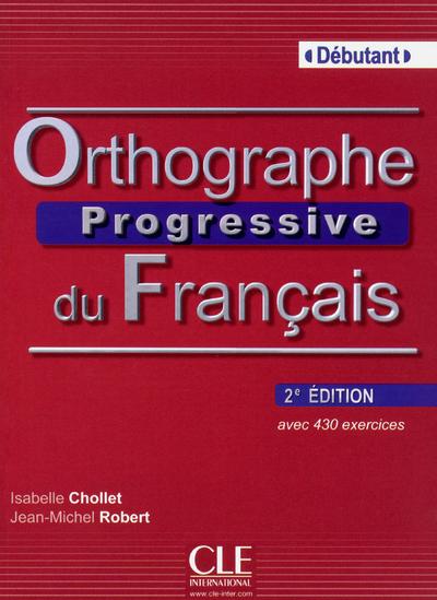 Orthographe progressive du français, niveau débutant