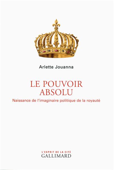 Le Pouvoir absolu