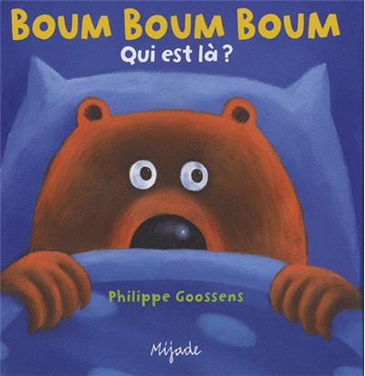 Boum, boum, boum, qui est là ?