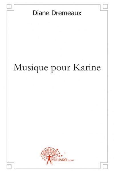 Musique pour karine