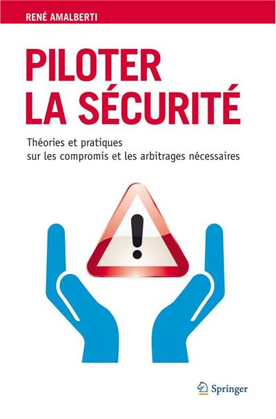 Piloter la sécurité