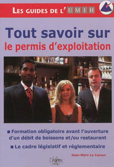 Tout savoir sur le permis d'exploitation
