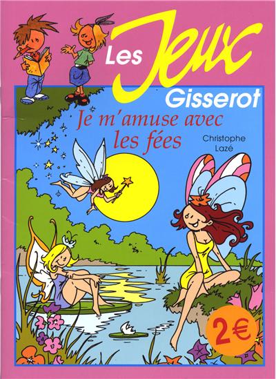 Je m'amuse avec les fées