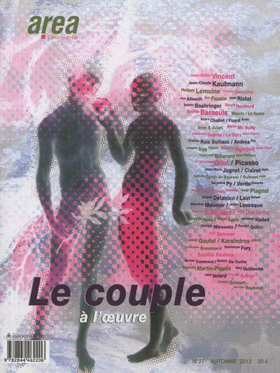 Area n27 le couple à l'oeuvre -  Collectif - broché