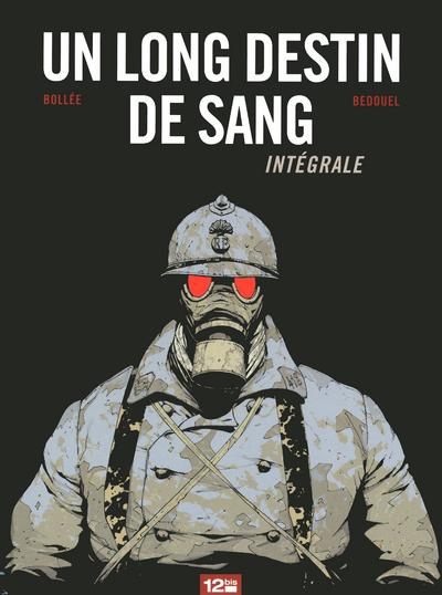 Un Long Destin de sang - Intégrale