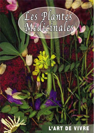 Les plantes médicinales : Retrouver le sommeil, diminuer le stress, traiter les allergies…  - DVD Documentaire - MEDECINE DOUCE - Vidéotel