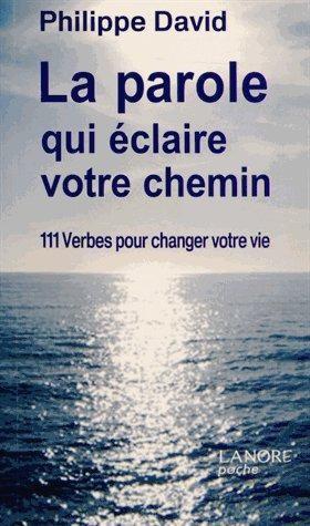 La parole qui éclaire votre chemin