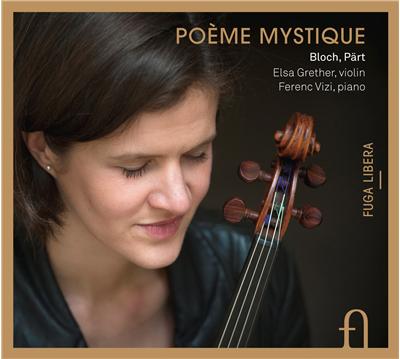 Poème mystique - Nigun - Fratres