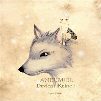 Aneumiel devient reine !