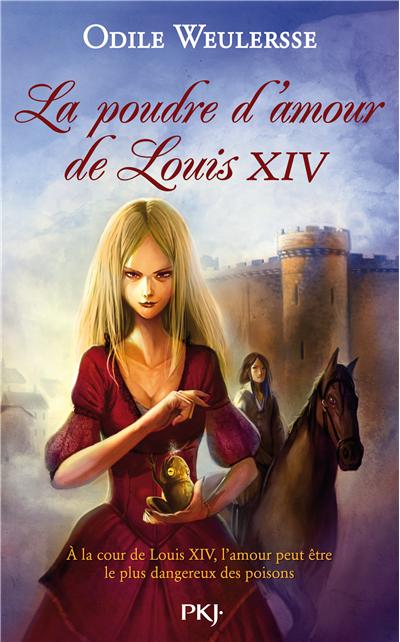 La poudre d'amour de Louis XIV
