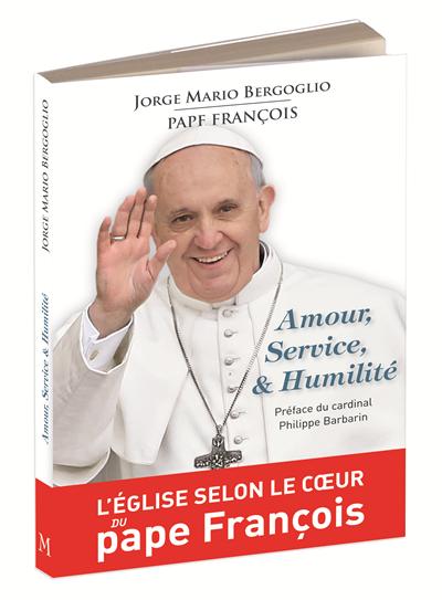 Amour, service et humilité