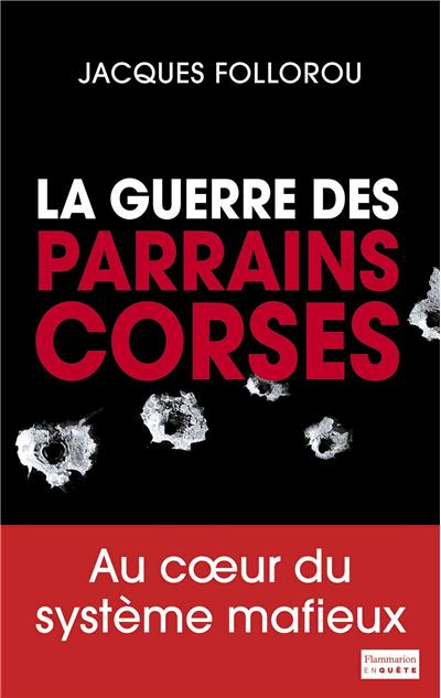 La guerre des parrains corses