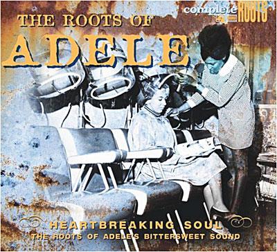 The Roots Of Adele