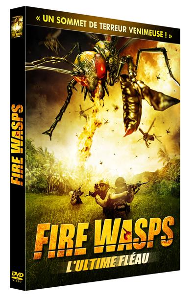 Fire Wasps : L'ultime fléau