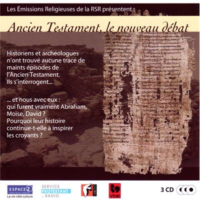 Ancient testament le nouveau débat