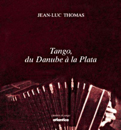 Tango du Danube à la Plata